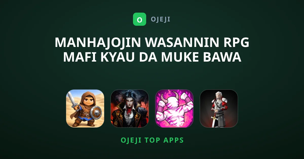 Manhajojin Wasannin RPG Mafi Kyau Da Muke Bawa Shawara Yanzu